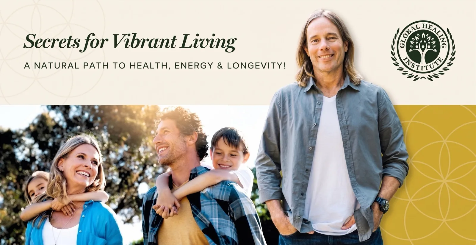 Secrets for Vibrant Living – course preview with Dr. Edward Group
